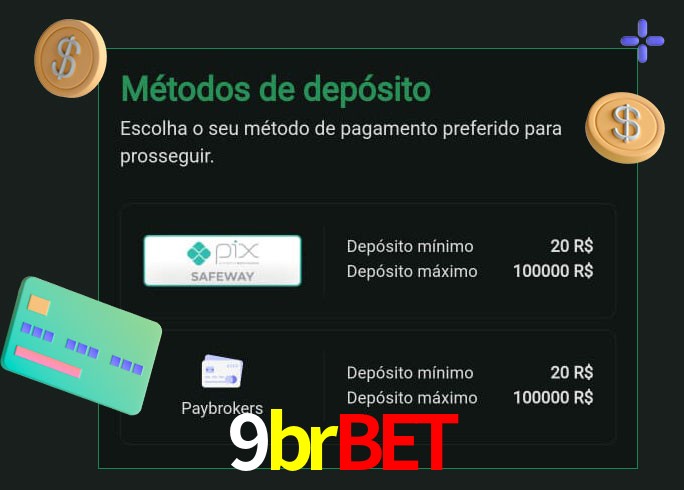 O cassino 9brbet oferece uma grande variedade de métodos de pagamento