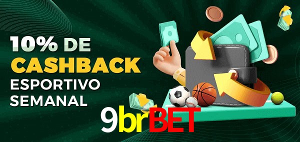 10% de bônus de cashback na 9brbet